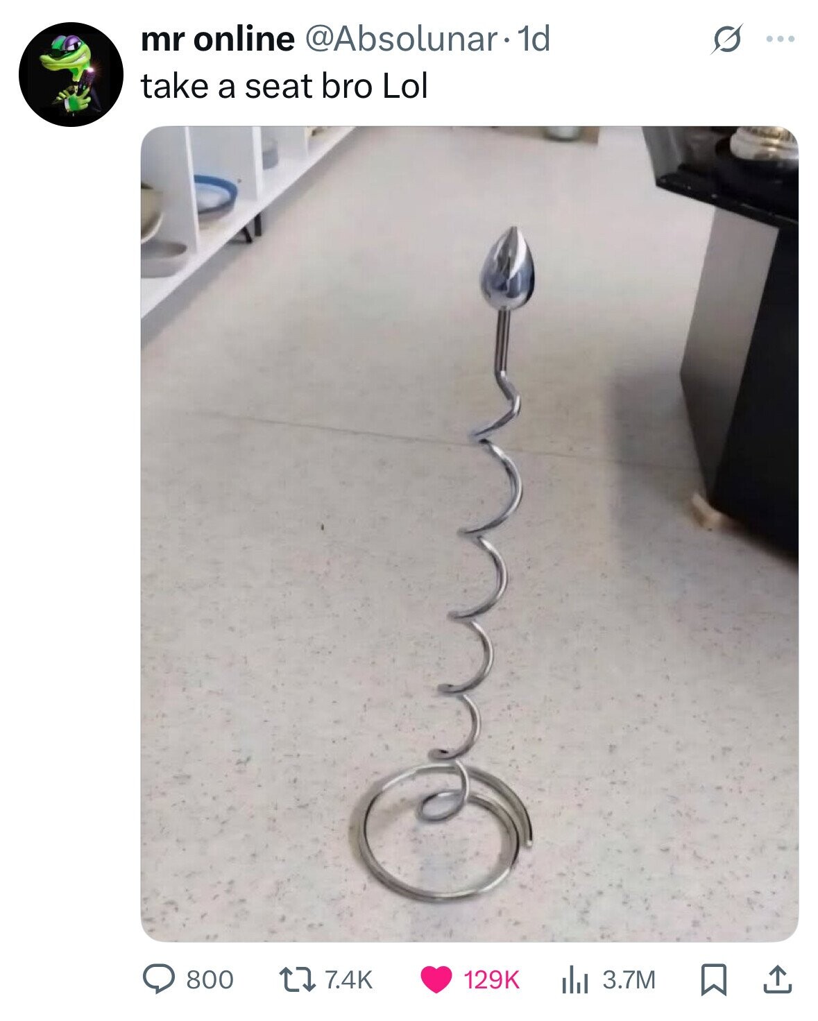 mr online @Absolunar. 1d S ... take a seat bro Lol 800 7.4K 129K 3.7M