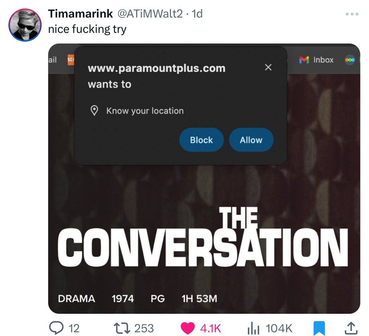 Timamarink @ATiMWalt2. 1d nice fucking try ail SC Inbox www.paramountplus.com x wants to Know your location Block Allow THE CONVERSATION DRAMA 1974 PG 1H 53M 12 253 104K 4.1K