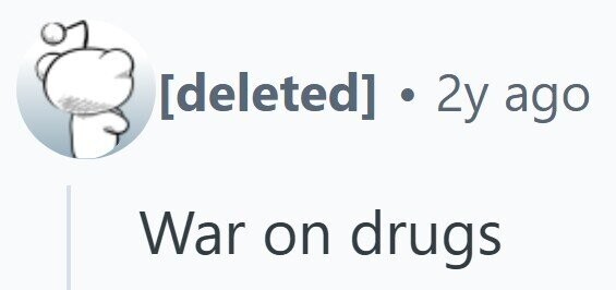  1] . 2y ago War on drugs 