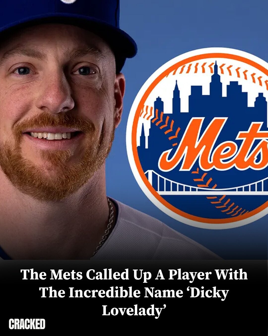 Mets The Mets Called Up A Player With The Incredible Name 'Dicky Lovelady' CRACKED