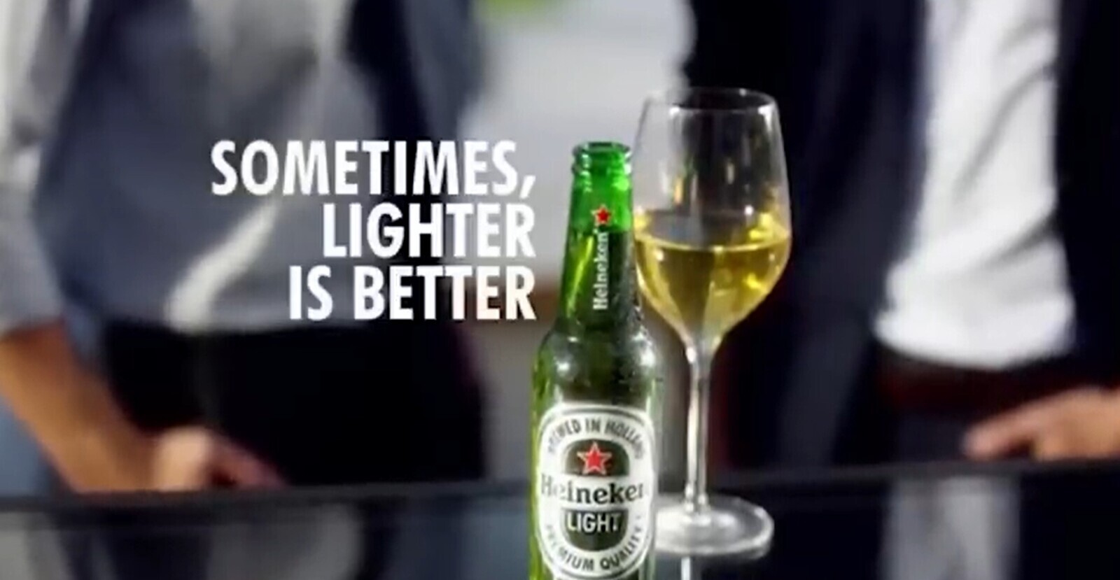 SOMETIMES, LIGHTER IS BETTER Helneken SHIWED IN HOLLAND Heineke PRIMIUM LIGHT QUALITY