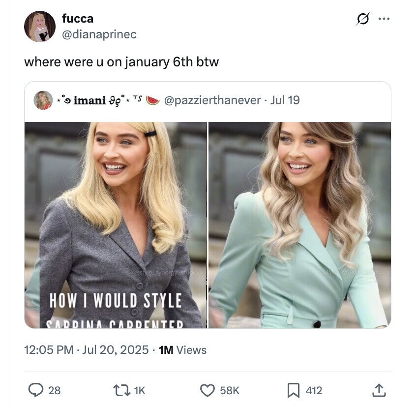 fucca s ... @dianaprinec where were u on january 6th btw ° imani Ig° TS @pazzierthanever . Jul 19 @style. synergysarua synere HOW I WOULD STYLE SARRINA CARRENTED 12:05 PM Jul 20, 2025 1M Views 28 1K 58K 412