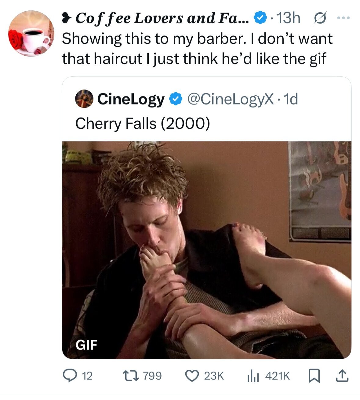 Cof fee Lovers and Fa... 13h s ... Showing this to my barber. I don't want that haircut I just think he'd like the gif CineLogy @CineLogyX. 1d Cherry Falls (2000) GIF 12 799 23K 421K 