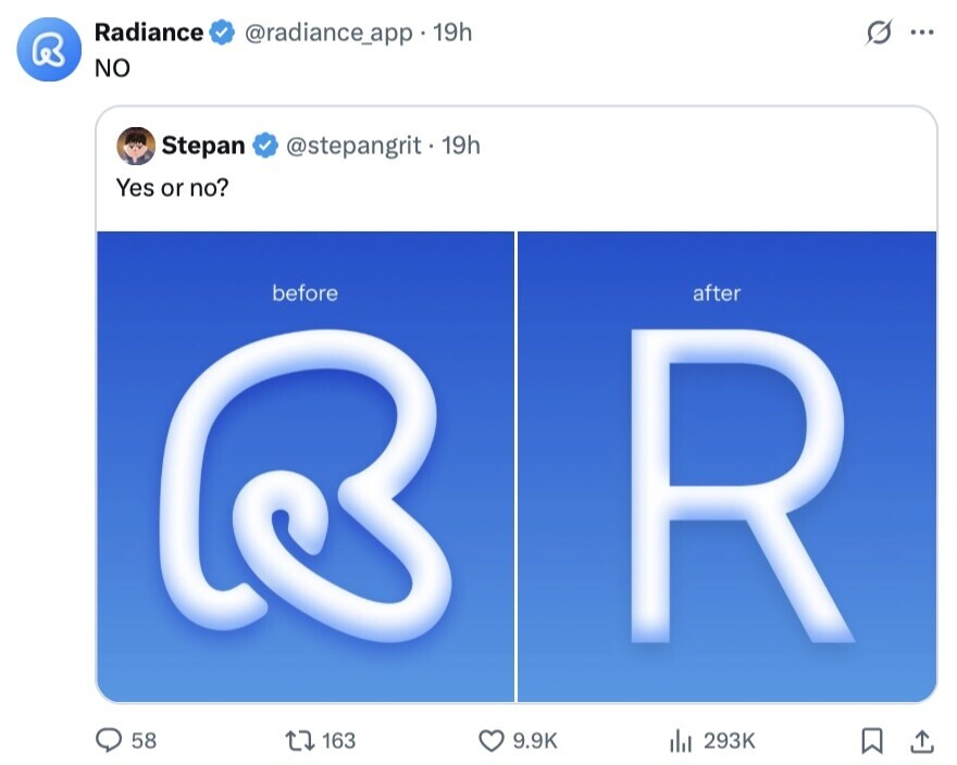 Radiance @radiance_app. 19h s ... NO Stepan @stepangrit . 19h Yes or no? before after 58 163 9.9K 293K 