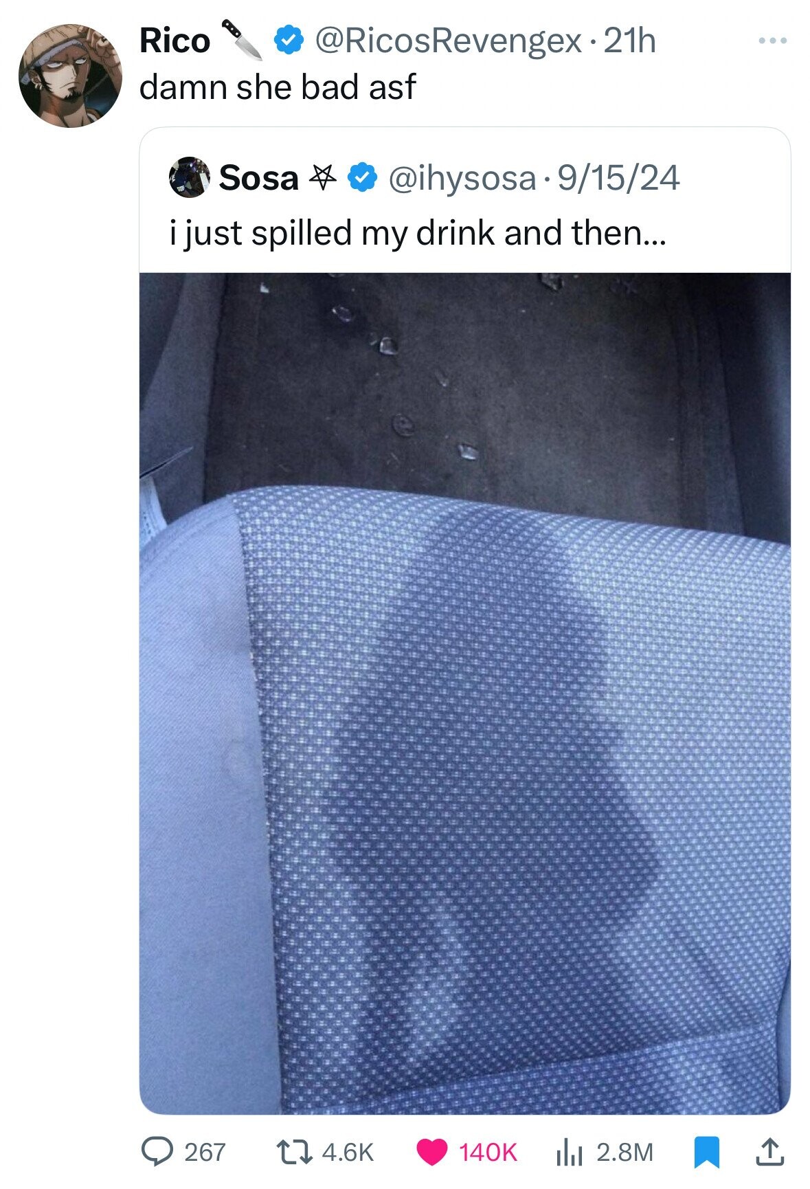 Rico @RicosRevengex-21h damn she bad asf Sosa @ihysosa9/15/24 i just spilled my drink and then... 267 4.6K 140K 2.8M 