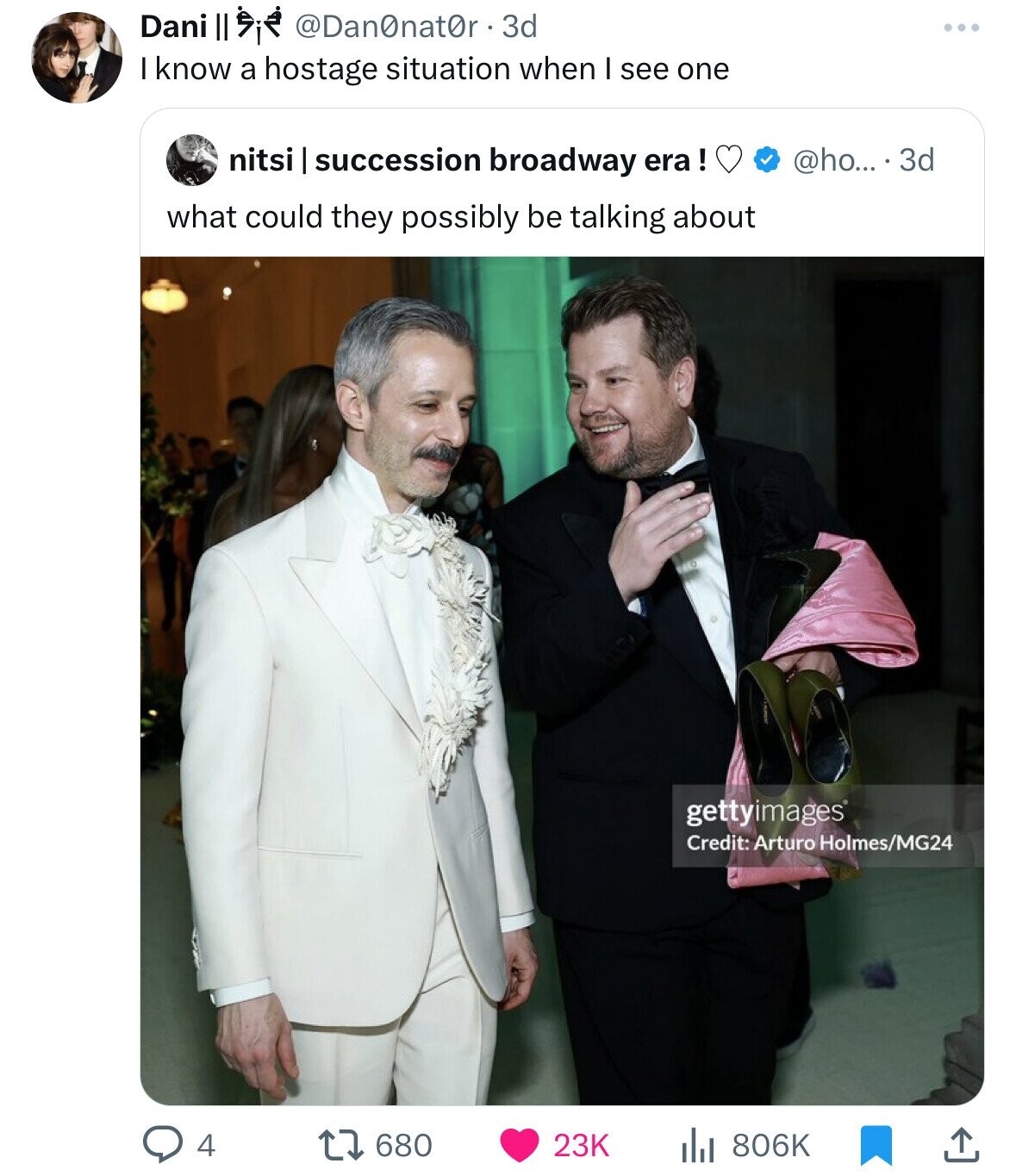 Dani II @Dan0nat0r . 3d I know a hostage situation when I see one @ho... . 3d nitsi succession broadway era! what could they possibly be talking about gettyimages Credit: Arturo Holmes/MG24 680 23K 4 806K