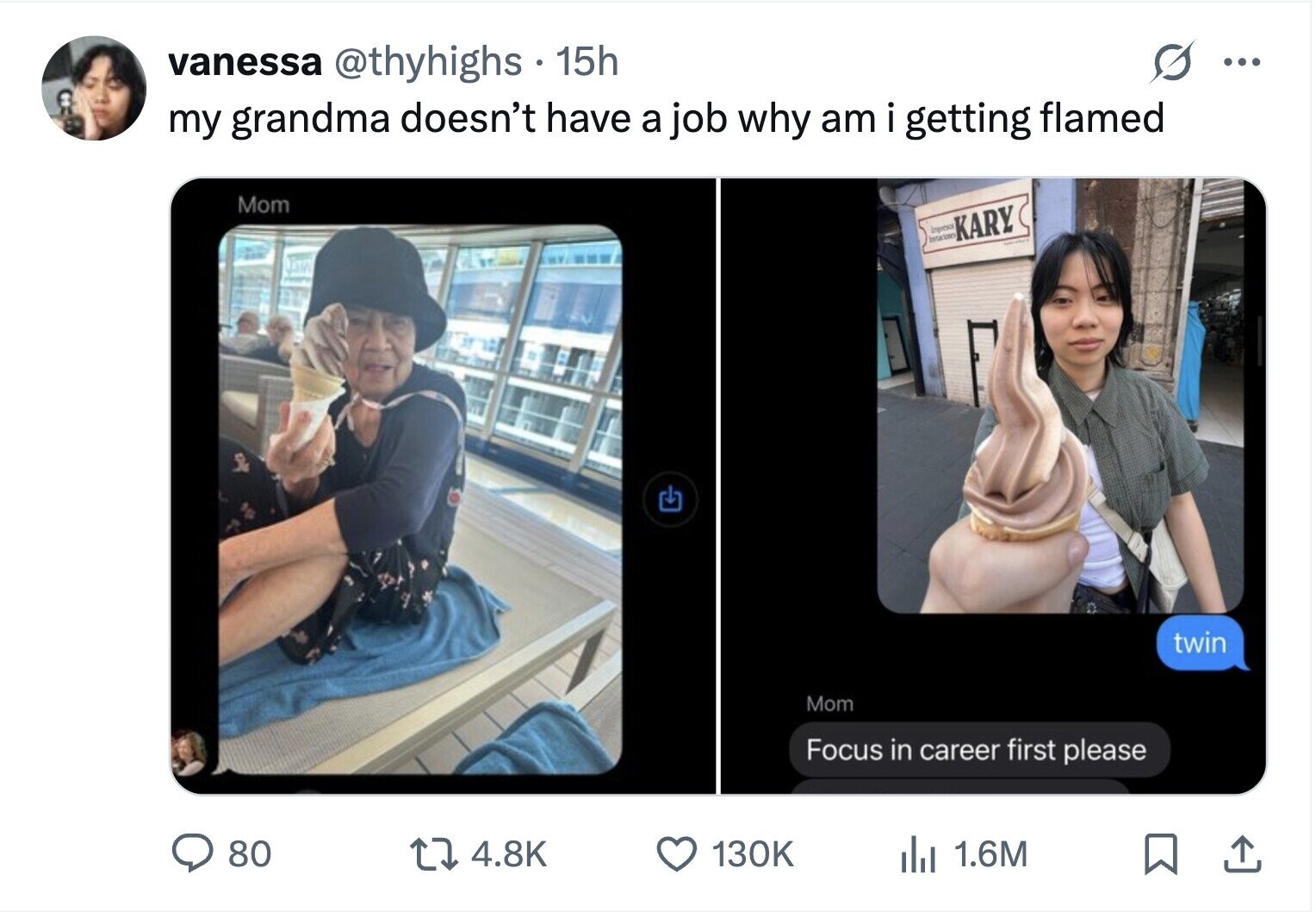 vanessa @thyhighs 15h ... my grandma doesn't have a job why am i getting flamed Mom Invitaciones impreses KARY twin Mom Focus in career first please 80 4.8K 130K del 1.6M