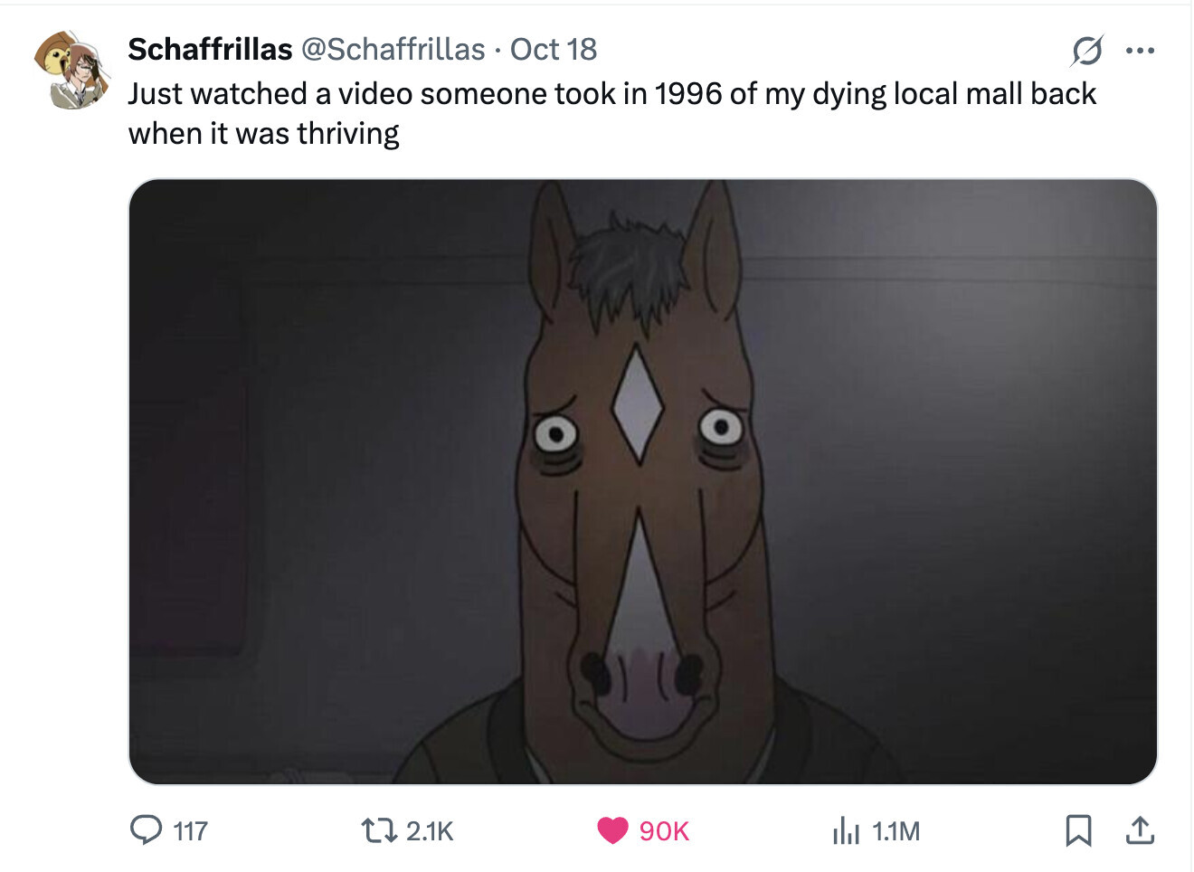 Schaffrillas @Schaffrillas Oct 18 ... Just watched a video someone took in 1996 of my dying local mall back when it was thriving 117 2.1K 90K del 1.1M