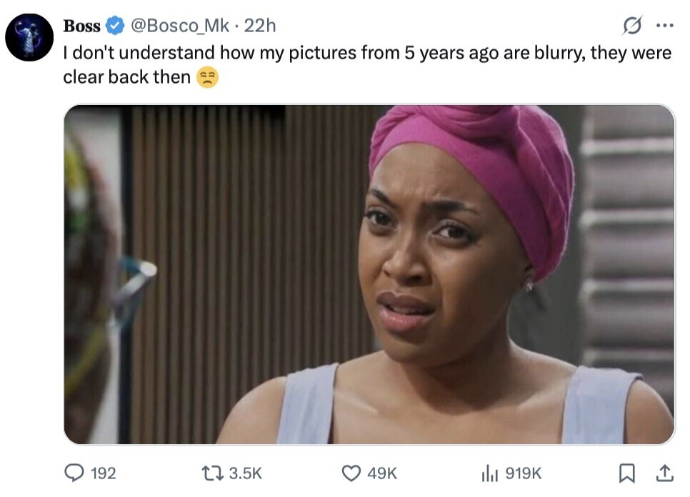 Boss @Bosco_Mk.22h ... I don't understand how my pictures from 5 years ago are blurry, they were clear back then 192 3.5K 49K del 919K 