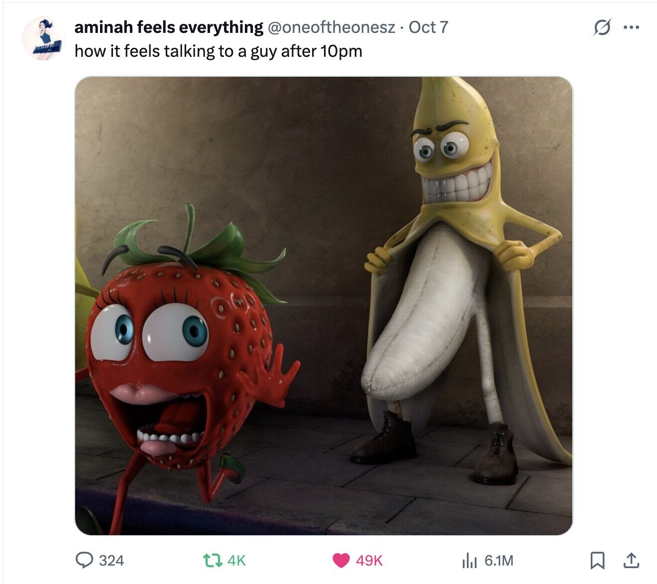 G ... aminah feels everything @oneoftheonesz Oct 7 how it feels talking to a guy after 10pm 324 4K 49K del 6.1M 