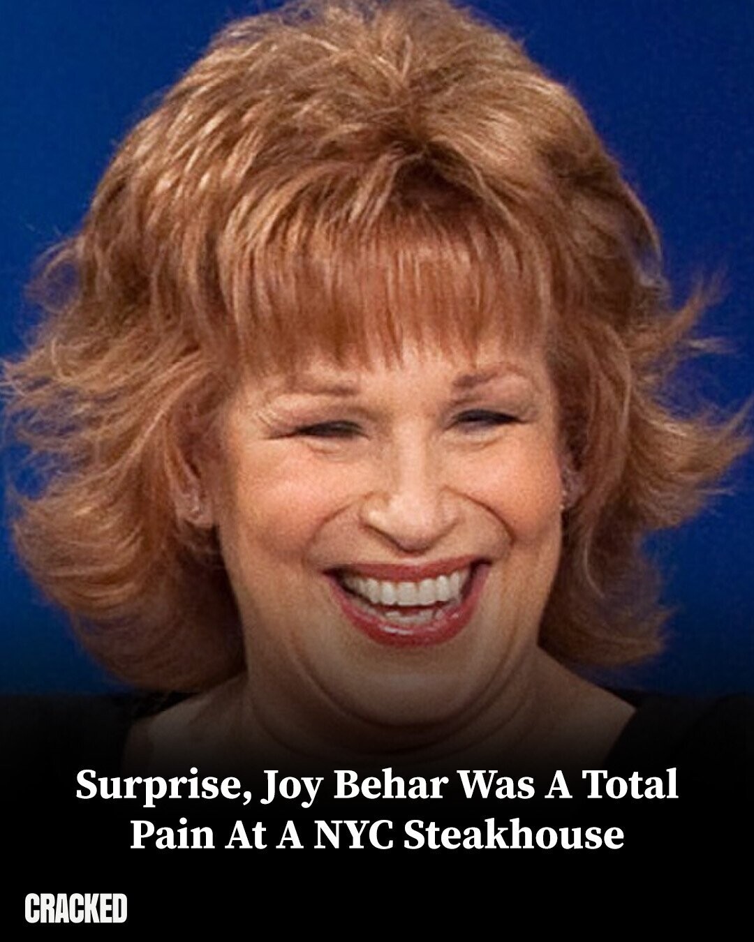 Surprise, Joy Behar Was A Total Pain At A NYC Steakhouse CRACKED