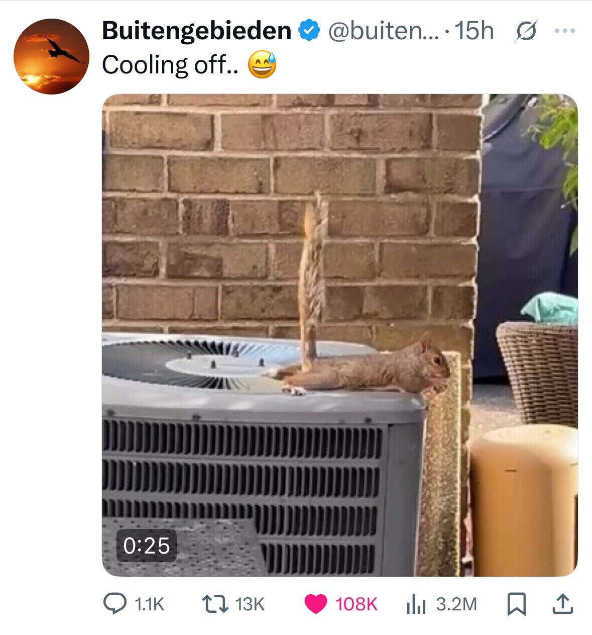 Buitengebieden @buiten... 15h s ... Cooling off.. 0:25 108K 1.1K 13K 3.2M 