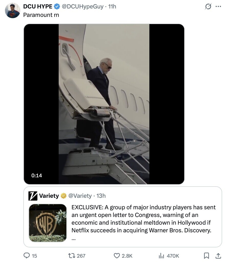 DCU HYPE @DCUHypeGuy. 11h G ... Paramount rn 0:14 V Variety @Variety 13h EXCLUSIVE: A group of major industry players has sent an urgent open letter to Congress, warning of an WB economic and institutional meltdown in Hollywood if Netflix succeeds in acquiring Warner Bros. Discovery. ... 15 267 2.8K 470K 