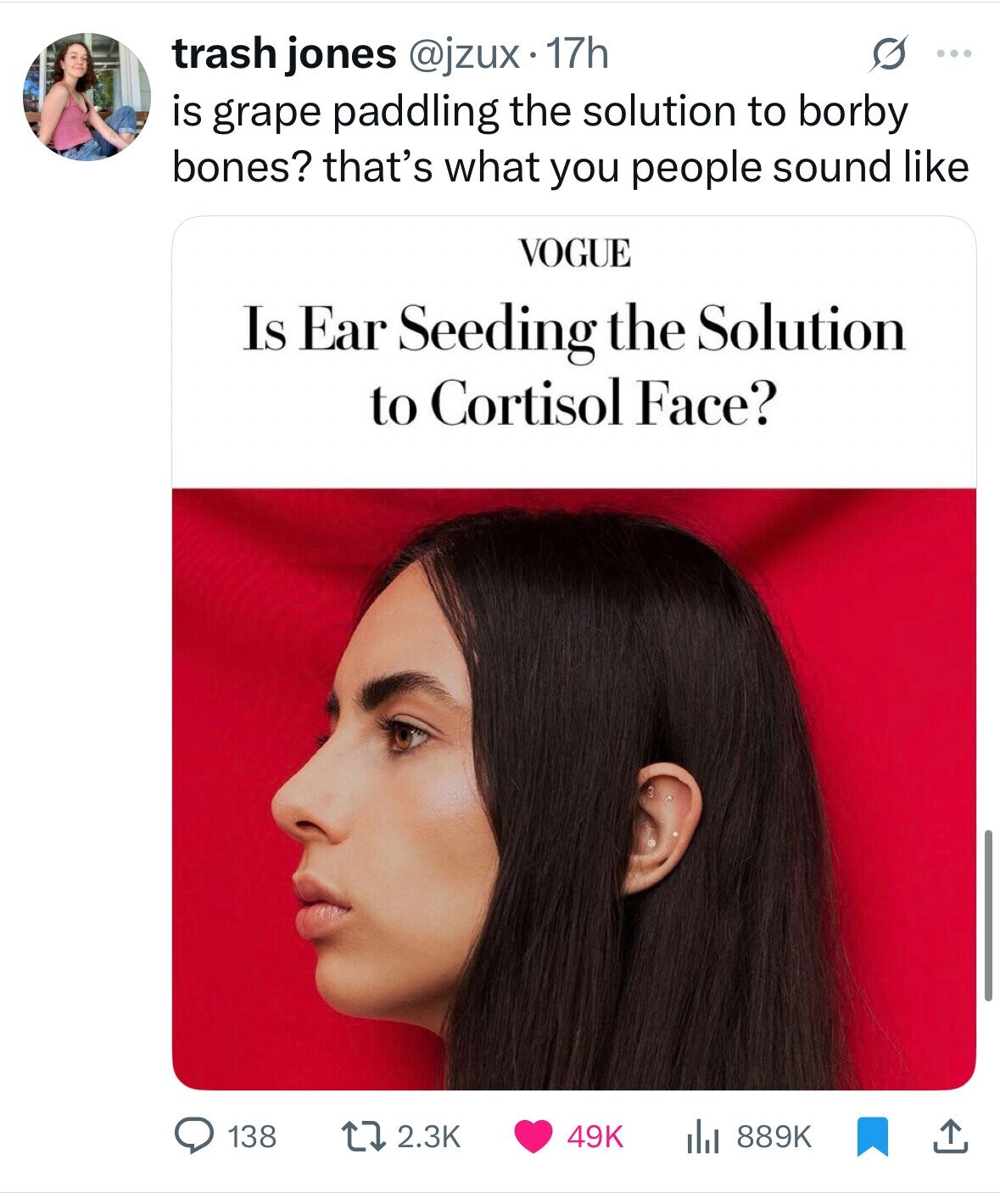trash jones @jzux 17h G ... is grape paddling the solution to borby bones? that's what you people sound like VOGUE Is Ear Seeding the Solution to Cortisol Face? 138 2.3K 49K 889K