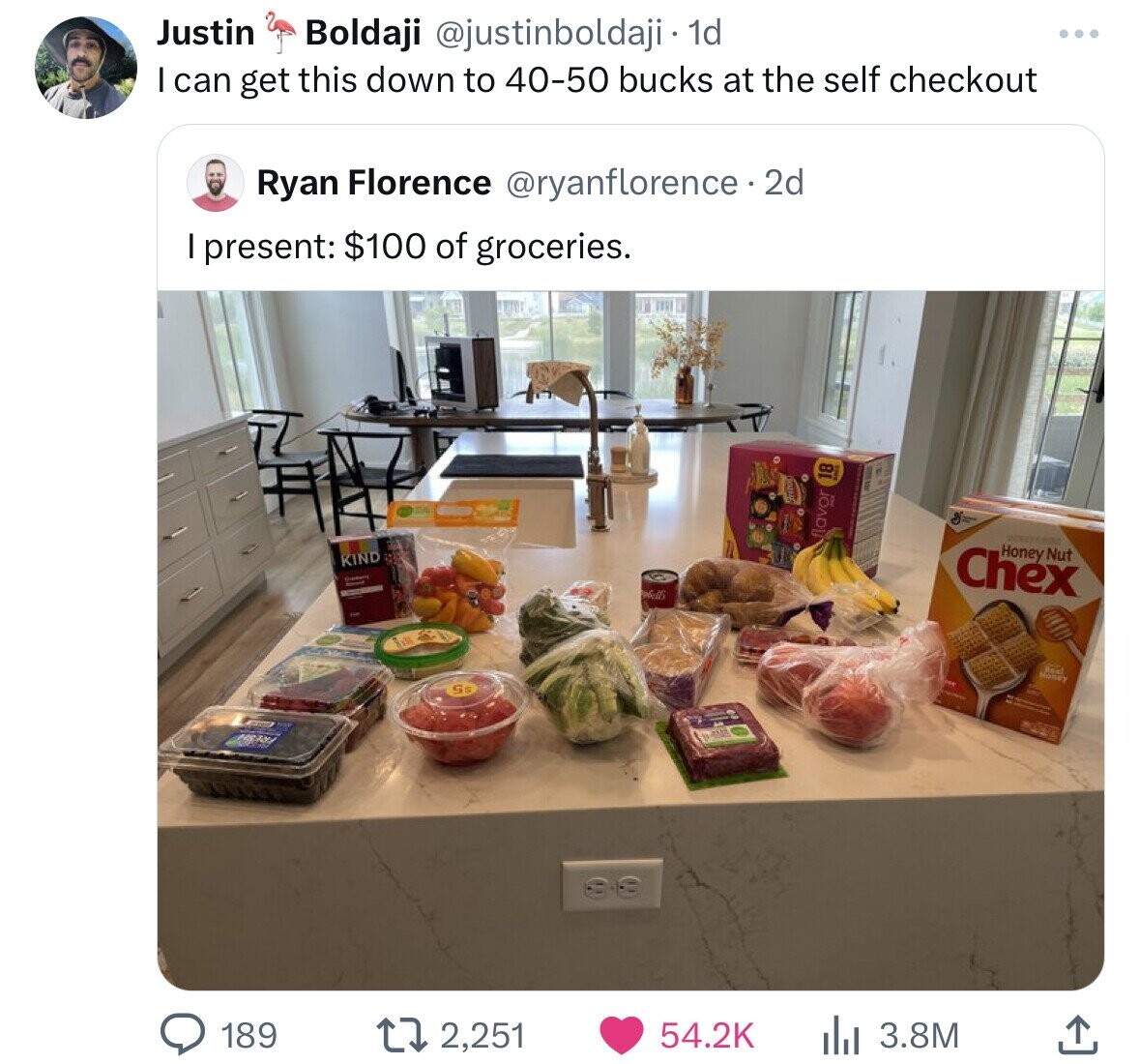 Justin Boldaji @justinboldaji 1d I can get this down to 40-50 bucks at the self checkout Ryan Florence @ryanflorence 2d I present: $100 of groceries. 18 flavor - Chex Honey Nut KIND обеlls Money Real Gs 189 2,251 54.2K 3.8M
