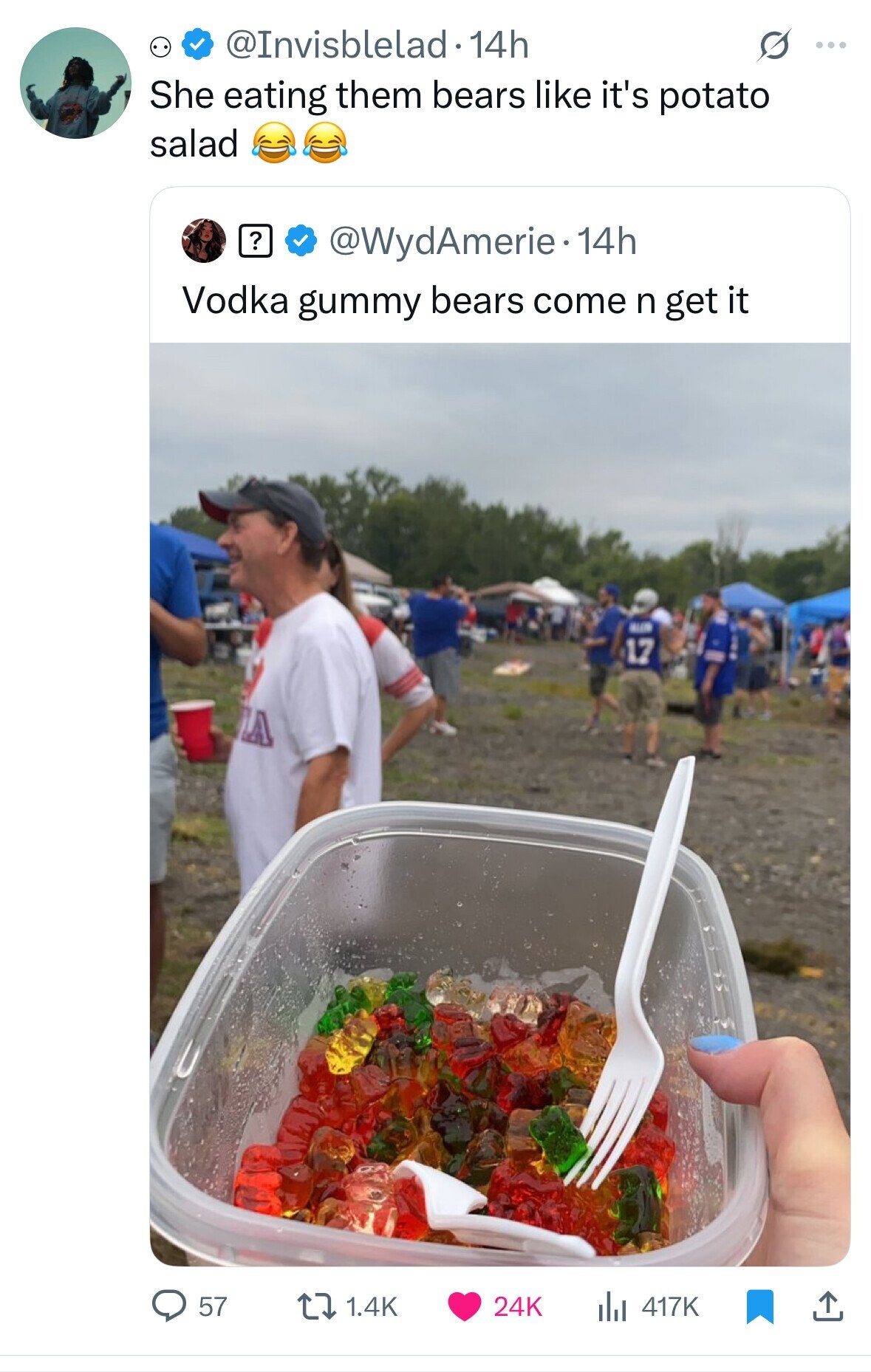 @Invisblelad• 14h S ... She eating them bears like it's potato salad ? @WydAmerie 14h Vodka gummy bears come n get it AUS 17 LA 57 1.4K 24K 417K