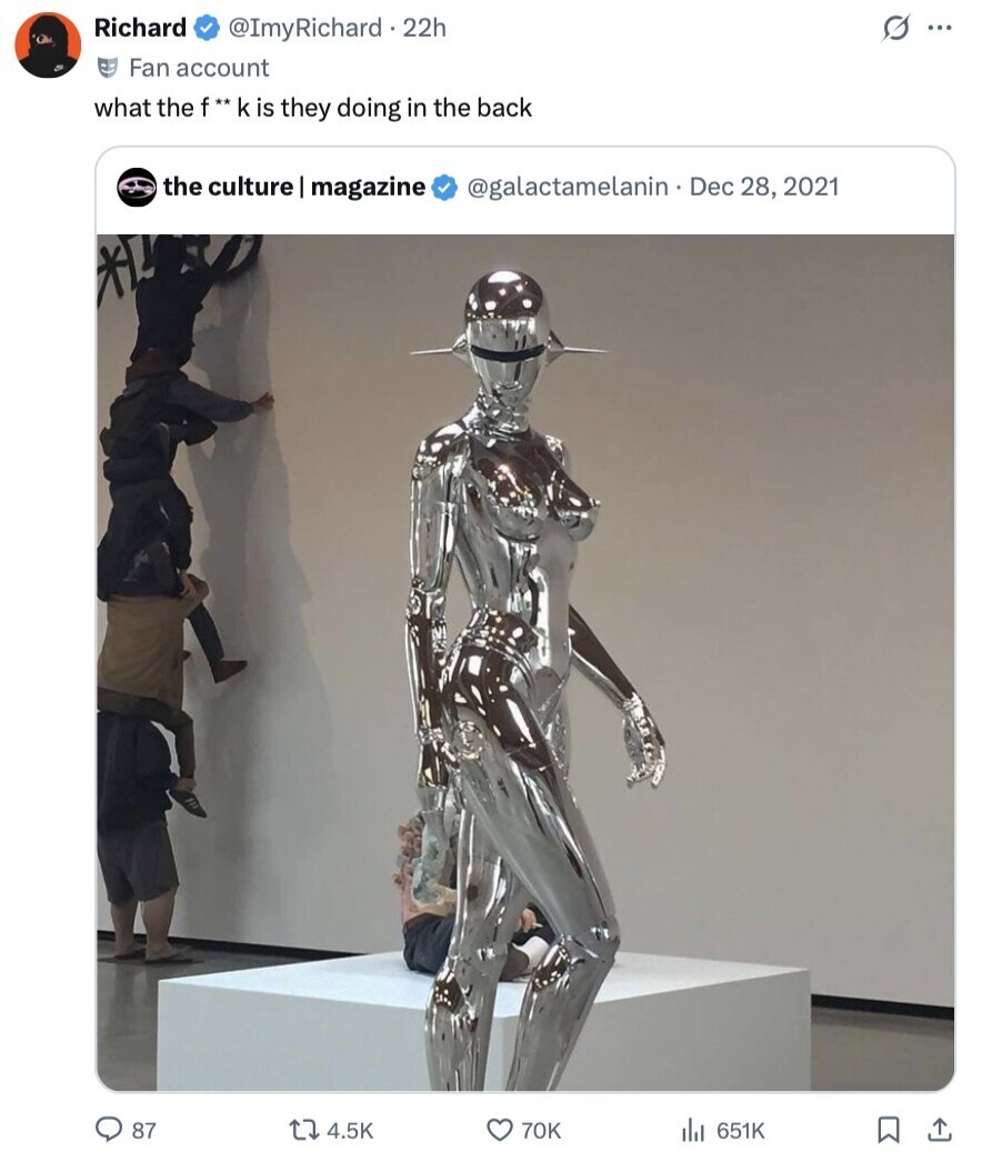 Richard @ImyRichard 22h s ... Fan account what the f** k is they doing in the back the culture I magazine @galactamelanin - Dec 28, 2021 87 4.5K 70K 651K 