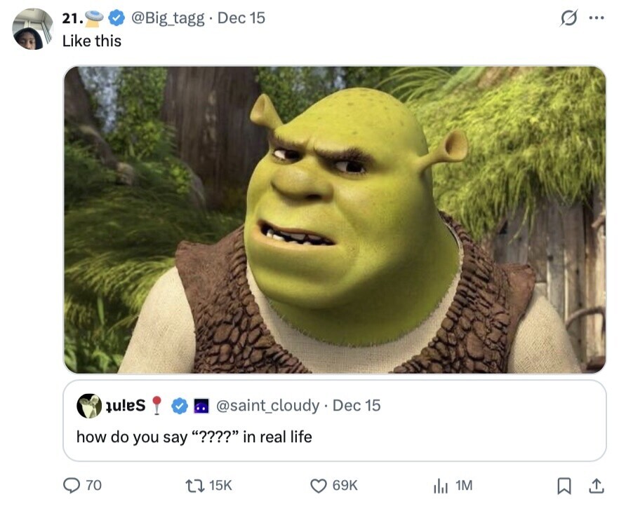 21. s... @Big_tagg.Dec 15 Like this tutes @saint_cloudy Dec 15 how do you say ???? in real life 70 15K 69K del 1M