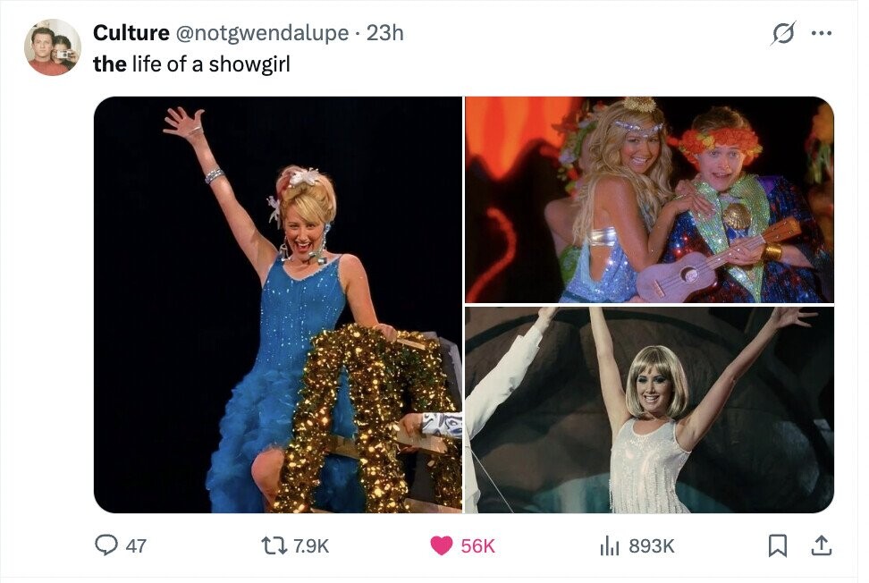 s ... Culture @notgwendalupe.2 23h the life of a showgirl 47 7.9K 56K dil 893K 