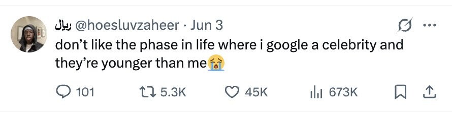 ريال @hoesluvzaheer Jun 3 ... don't like the phase in life where i google a celebrity and they're younger than me 101 5.3K 45K 673K