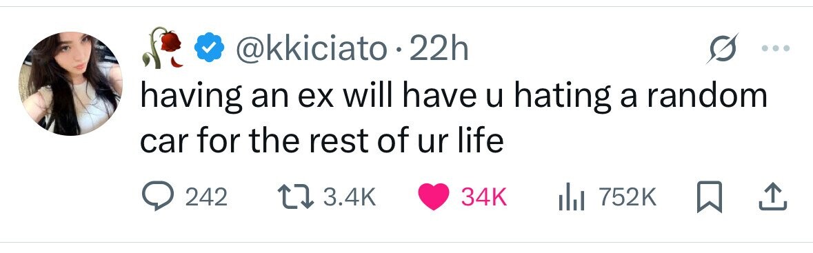 @kkiciato.2 22h having an ex will have u hating a random car for the rest of ur life 242 3.4K 34K 752K 