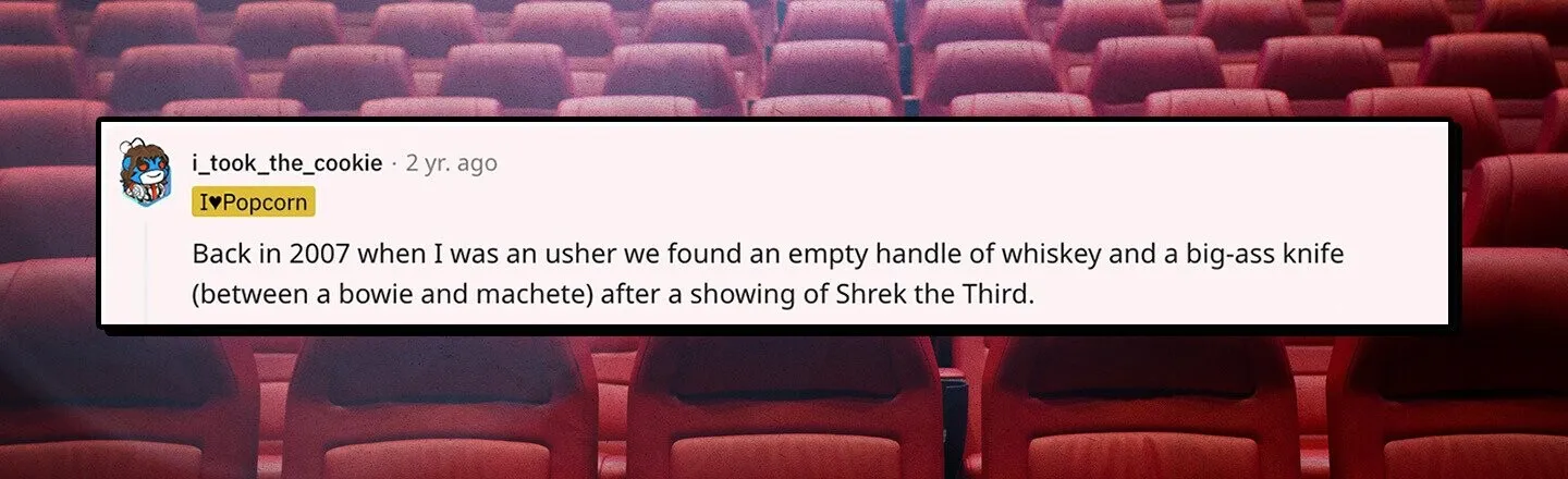 29 of the Craziest Things Ushers Found in a Theater After the Movie