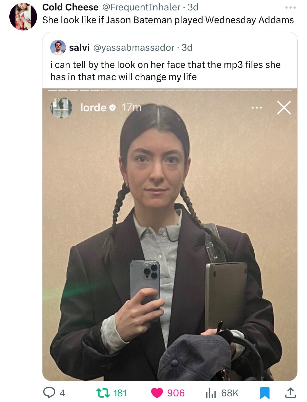 Cold Cheese @FrequentInhaler - 3d She look like if Jason Bateman played Wednesday Addams salvi @yassabmassador.3d i can tell by the look on her face that the mp3 files she has in that mac will change my life lorde 17m ... X 4 181 906 68K 
