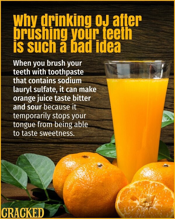 Why Does Orange Juice Taste So Bad After Brushing?