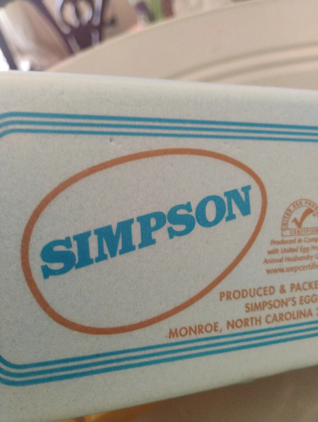 SIMPSON UNITED 146 PROD CERTIFIED Produced in Comp with United Egg Pro Animal Husbandry 6 www.uepcertifie PRODUCED & PACKE SIMPSON'S EGG MONROE, NORTH CAROLINA 2