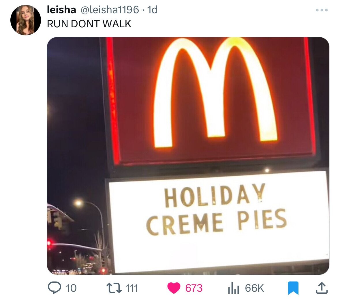 leisha @leisha1196 . 1d ... RUN DONT WALK M HOLIDAY CREME PIES 111 66K 10 673