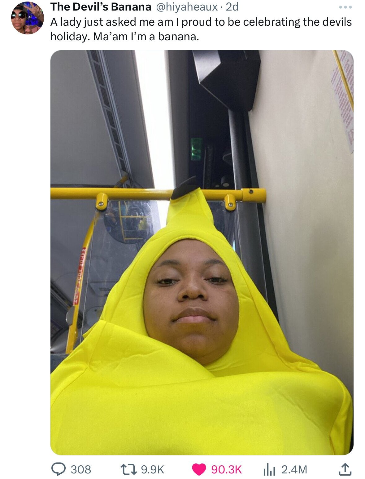 The Devil's Banana @hiyaheaux 2d A lady just asked me am I proud to be celebrating the devils holiday. Ma'am I'm a banana. A WAITE 308 9.9K 90.3K 2.4M
