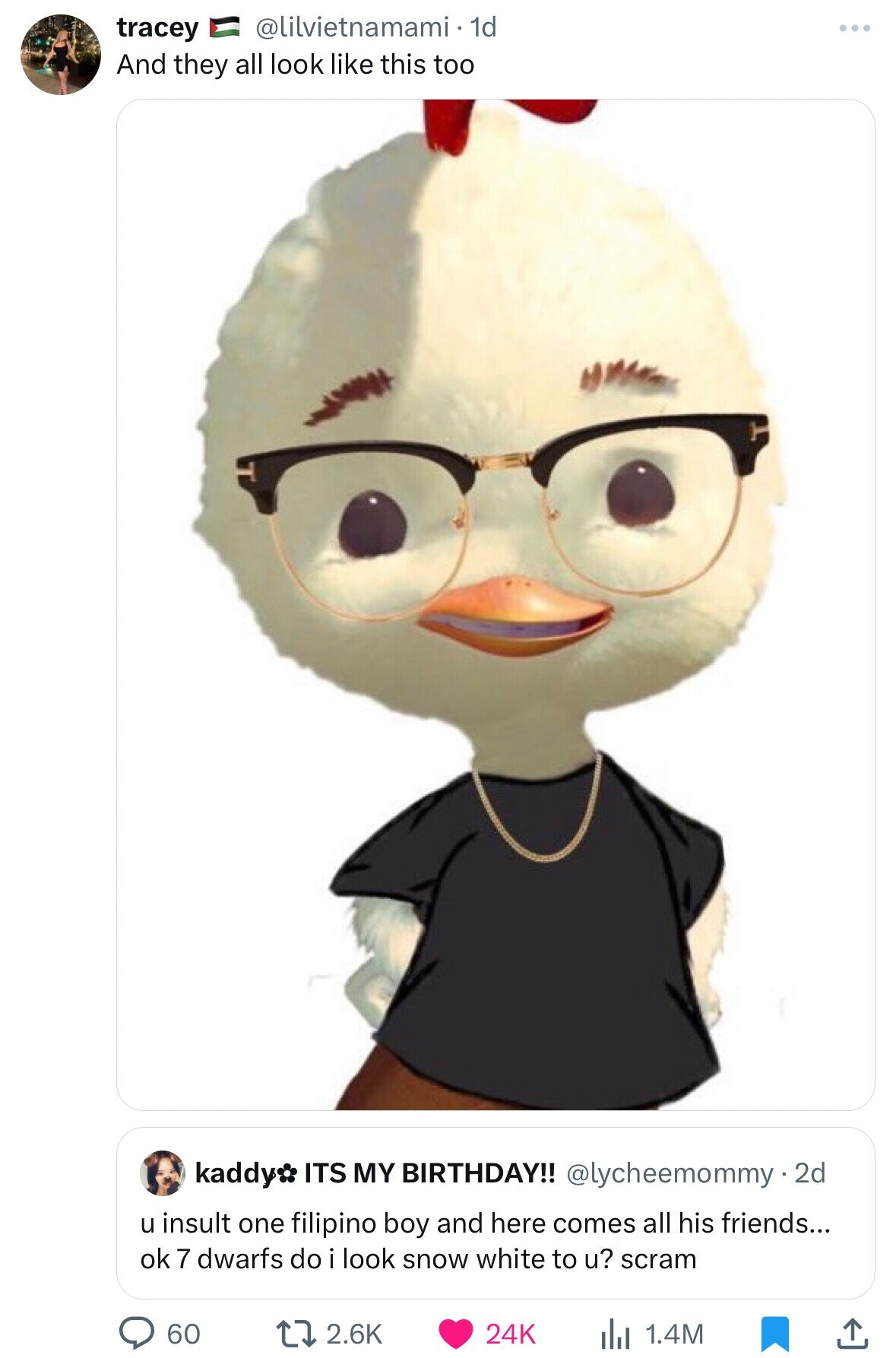 tracey @lilvietnamami. dd And they all look like this too kaddy: ITS MY BIRTHDAY!! @lycheemommy.2d u insult one filipino boy and here comes all his friends... ok 7 dwarfs do i look snow white to u? scram 60 2.6K 24K 1.4M