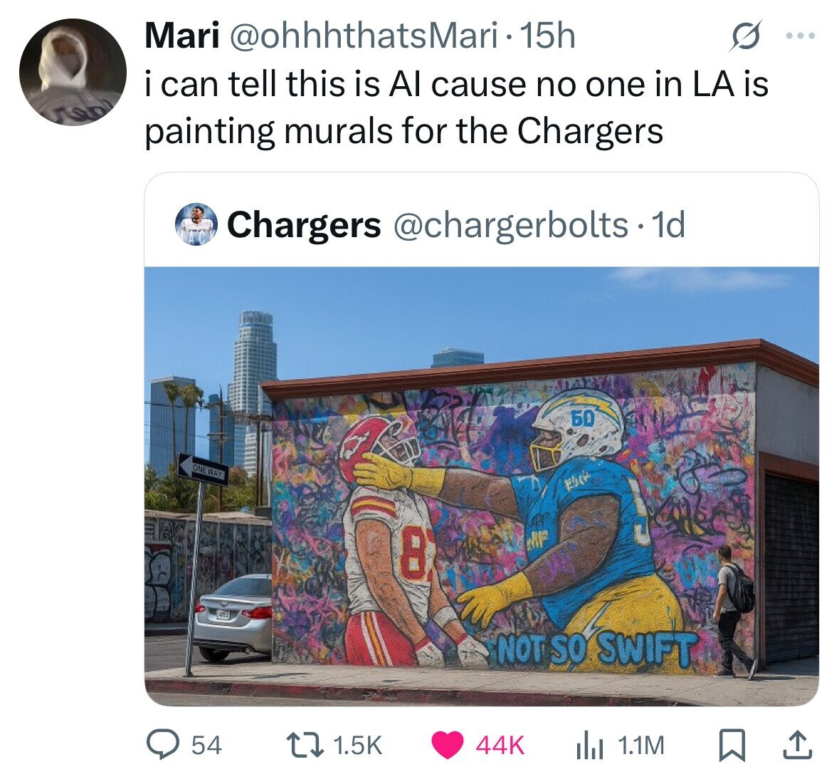 Mari @ohhhthatsMari - 15h ... i can tell this is Al cause no one in LA is المعار painting murals for the Chargers Chargers @chargerbolts.1d БО ONE WAY 8 MP NOT SO SWIFT 54 1.5K 44K 1.1M