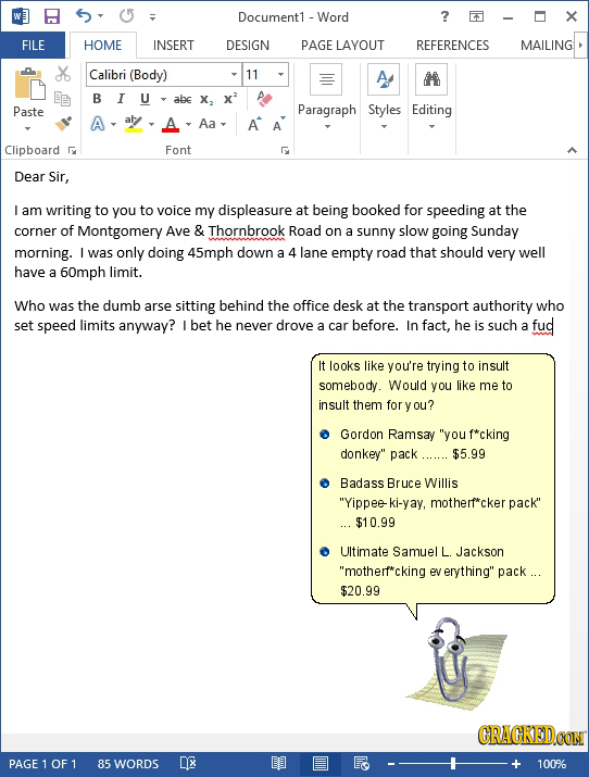 Document1- Word ? FILE HOME INSERT DESIGN PAGE LAYOUT REFERENCES MAILING Calibri (Body) 11 A B I abe X, Paste Paragraph Styles Editing A Aa Clipboard