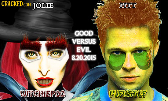 CRACKEDG COM JOLIE PITT GOOD VERSUS EVIL 8.20.2015 WITCHIEPDO PUFRSTUF