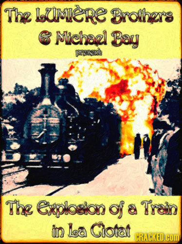 The LUIMERE Brothers C Michael Bay presenle The Explosion of a Train in Lsa Ciotat CRACKED.COM