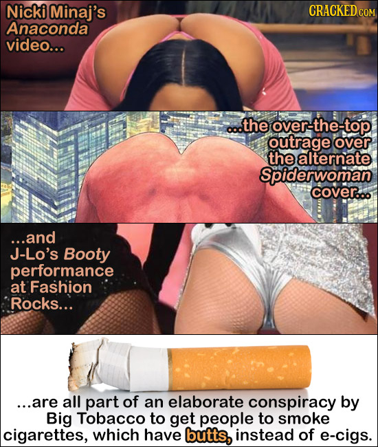 Nicki Minaj's CRACKED C Anaconda video... ...the over-the-top outrage over the alternate Spiderwoman cover..o ...and J-Lo's Booty performance at Fashi