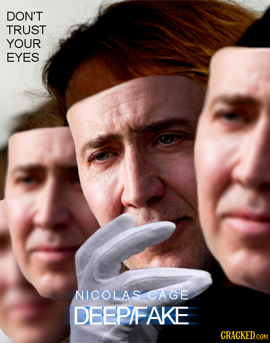 DON'T TRUST YOUR EYES NICOLAS CAGE DEEP/FAKE
