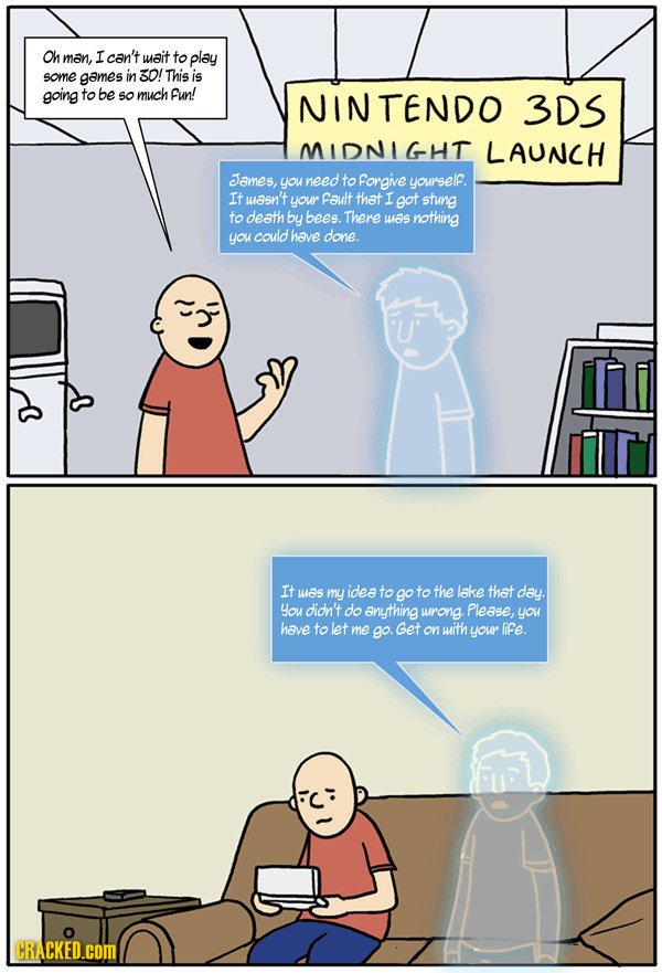 Oh man, I can't wait to play some games in 30! This is going to be so much fun! NINTENDO 3DS MIDNIGHT LAUNCH James, you need to forgive yourself. It a