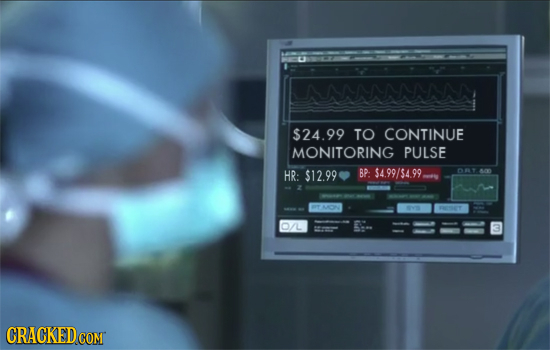 AANANAAAN $24.99 TO CONTINUE MONITORING PULSE HR: $12.99 BP $4.99/54.99 0/L