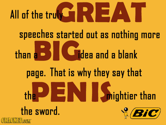 GREAT All of the truly speeches started out as nothing more BIGde than idea and a blank page. That is why they say that PENISightier the mightier than