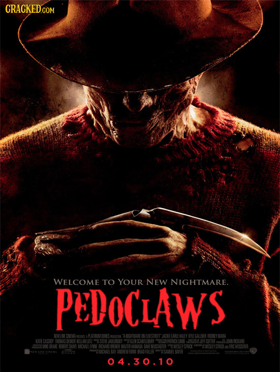 WELCOME PEDOCLAWS TO YOUR NEW NIGHTMARE. NEWLINEDNEMA a PL ONICION ANCHITMARE ON EIM STREERT IACKE EABLEMAIEY VE EGAALNER FOONEY MARL KAIECAOETY THOMA