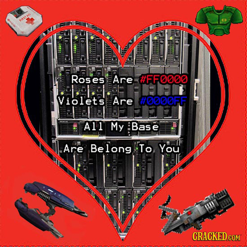 IRST AD Roses Are #FF0000 11 Violet's Are #ODoFF All My Base Are Belong To You CRACKEDCON