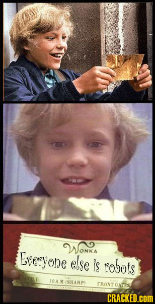 WONKA Everyone else is robots roI T0AM(SHARP) FRONTOATE CRACKED.COM