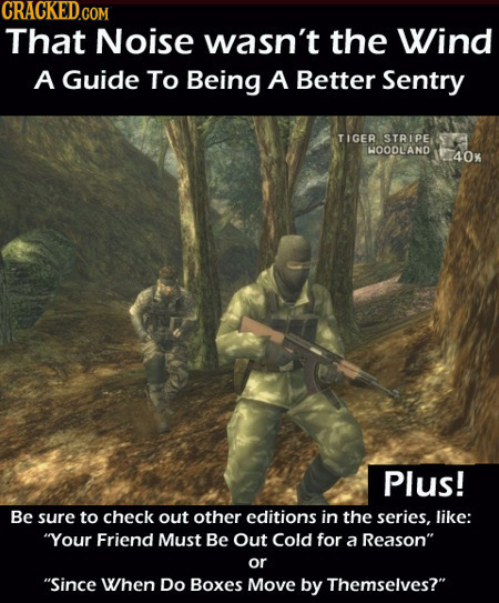 That Noise wasn't the Wind A Guide To Being A Better Sentry TIGER STRIPE HOODLAND 40% Plus! Be sure to check out other editions in the series, like: