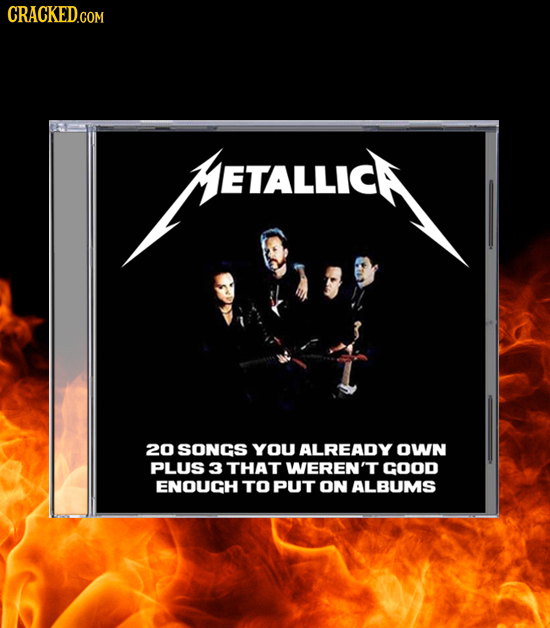 CRACKEDco ETAllck ETALLIC 20 SONCS YOU ALREADY OWN PLUS 3 THAT WEREN'T cood ENOUCH TO PUT ON ALBUMS