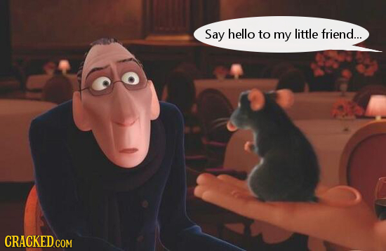 Say hello to my little friend...