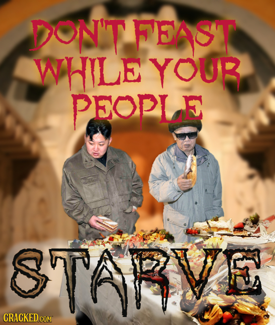DON'T FEAST WHILE YOUR PEOPLE TARVE CRACKED COM 
