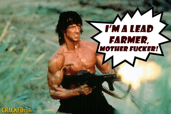 I'MA LEAD FARMER, MOTHER FUCKER! CRACKEDCO COM