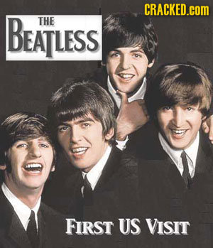 CRACKED.cOM BEATLESS THE FIRST US VISIT